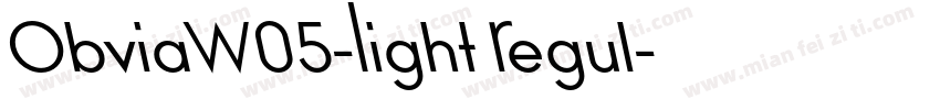 ObviaW05-Light Regul字体转换